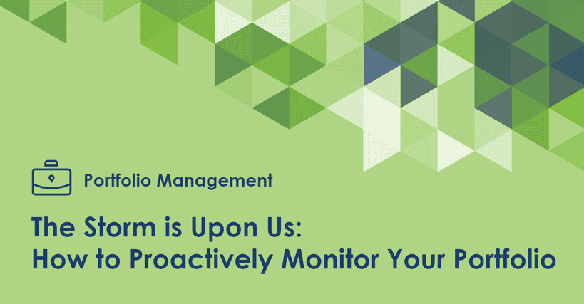 The Storm is Upon Us: Loan Portfolio Monitoring as a Proactive Approach