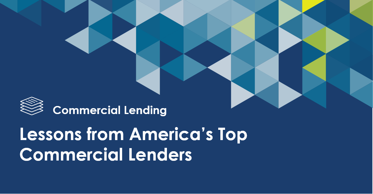 Lessons from America’s Top Commercial Lenders